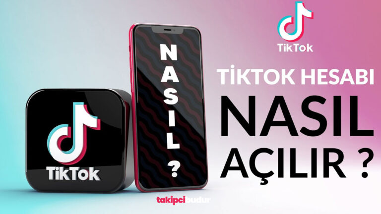 TikTok Hesabı Nasıl Açılır