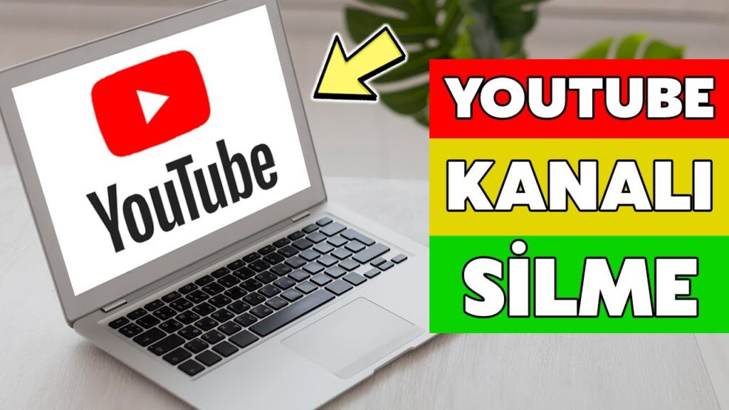 Youtube Kanalı Nasıl Silinir