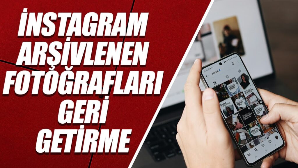 Instagram’da Arşivlenen Fotoğraflar Nasıl Geri Alınır?