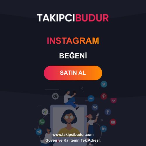 Instagram Yabancı Beğeni Satın Al
